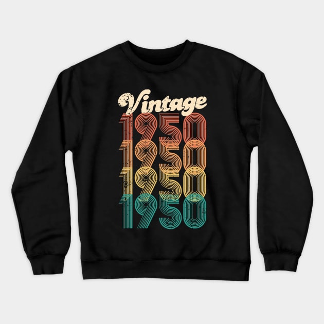 70th Birthday Gift 70 years Vintage 1950 Men Women Crewneck Sweatshirt by CheesyB